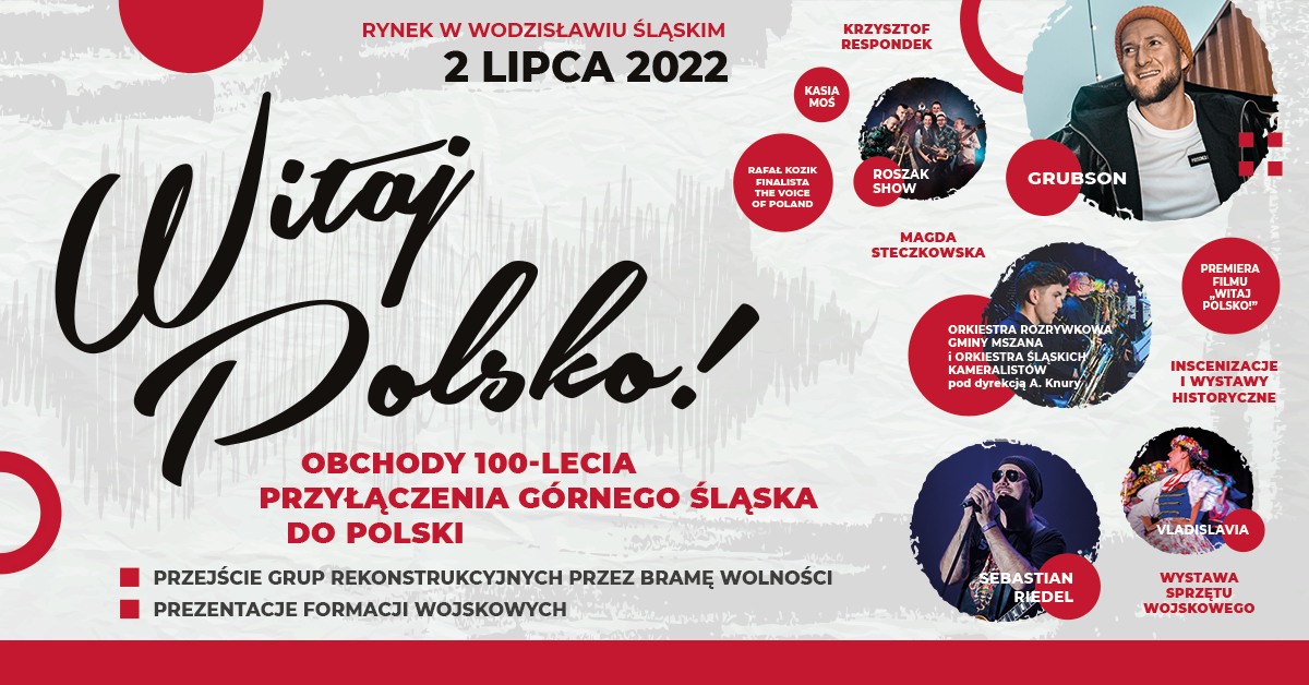 Witaj Polsko Baner informacyjny dotyczący obchodów 100 rocznicy przyłączenia części Górnego Śląska do Polski